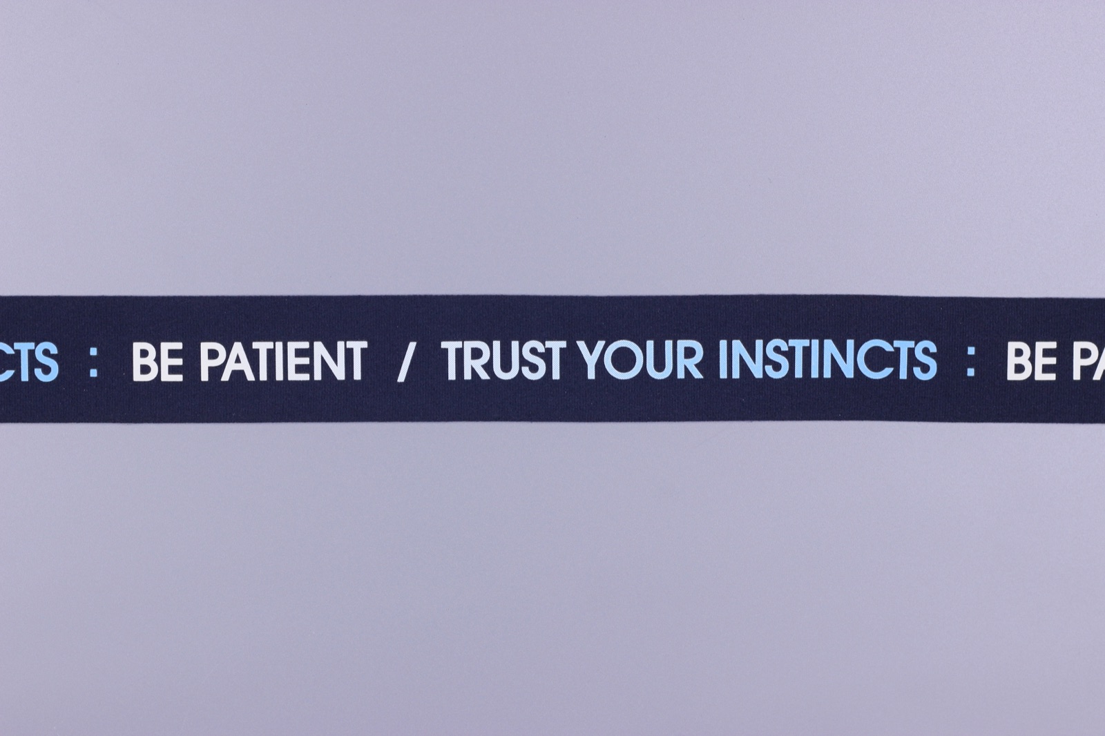 BE PATIENT Printed Elastic - Front